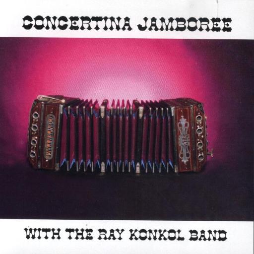 Ray Konkol "Concertina Jamboree" - Click Image to Close